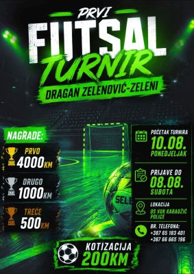 Prvi ljetni otvoreni futsal turnir „Dragan Zelenović – Zeleni“