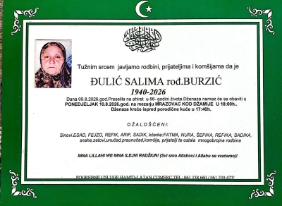 Na Ahiret preselila ĐULIĆ SALIMA rođ.BURZIĆ