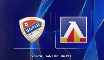 Borac objavio cijene karata za prvi evropski meč protiv Levskog