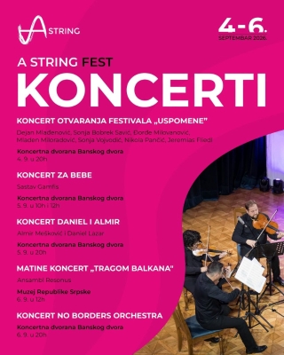 Sve je spremno za još jedan „A String Fest“
