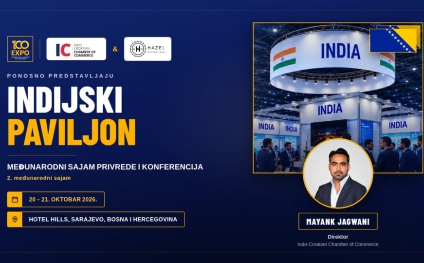 Indijske kompanije dolaze u Sarajevo: Paviljon Indije na 100 EXPO 2026