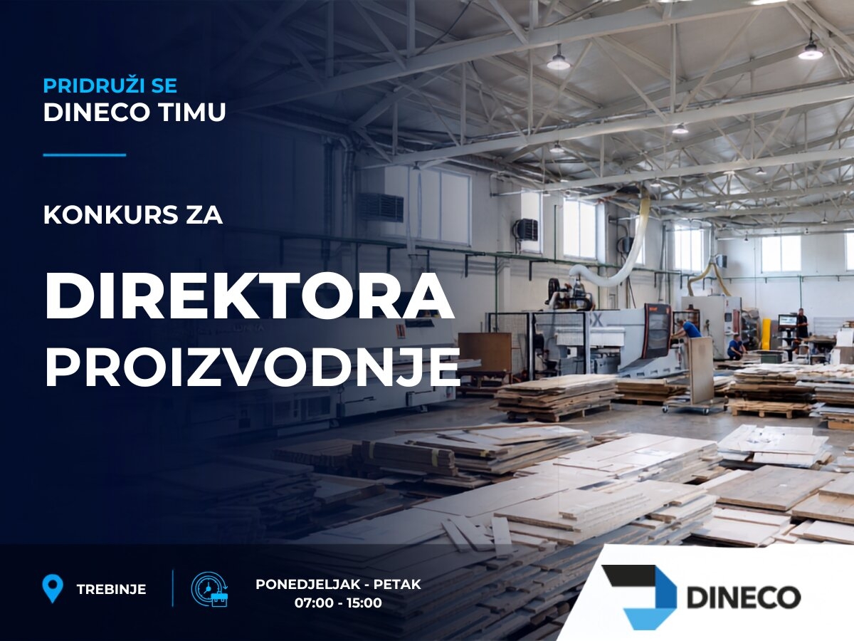 Dinecu potreban novi direktor proizvodnje