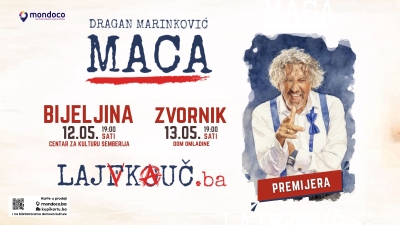 Nova hit predstava Dragana Marinkovića Mace u Bijeljini