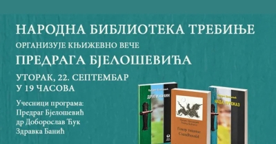 Književno veče Predraga Bjeloševića u Trebinju