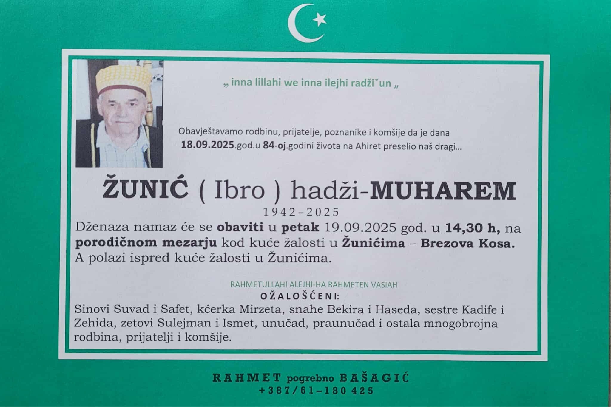 Na Ahiret preselio Žunić (Ibro) hadži-Muharem