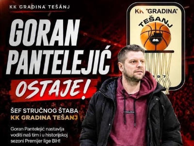 Gradina iz Tešnja potvrdila Pantelejića i dovela Radukića kao veliko pojačanje