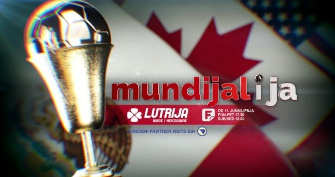'Mundijal i ja uz Lutriju BiH': Specijalna emisija na Federalnoj televiziji od 10. juna