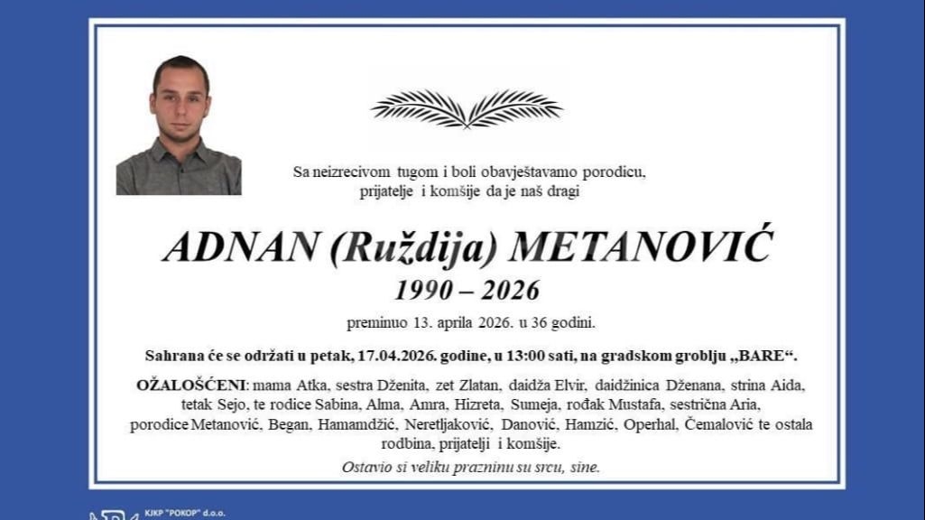 Poznat termin sahrane brutalno ubijenom Adnanu Metanoviću
