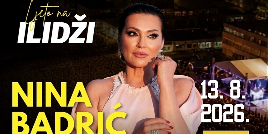 Ljeto na Ilidži donosi još jednu muzičku noć: Nina Badrić nastupa 13. augusta