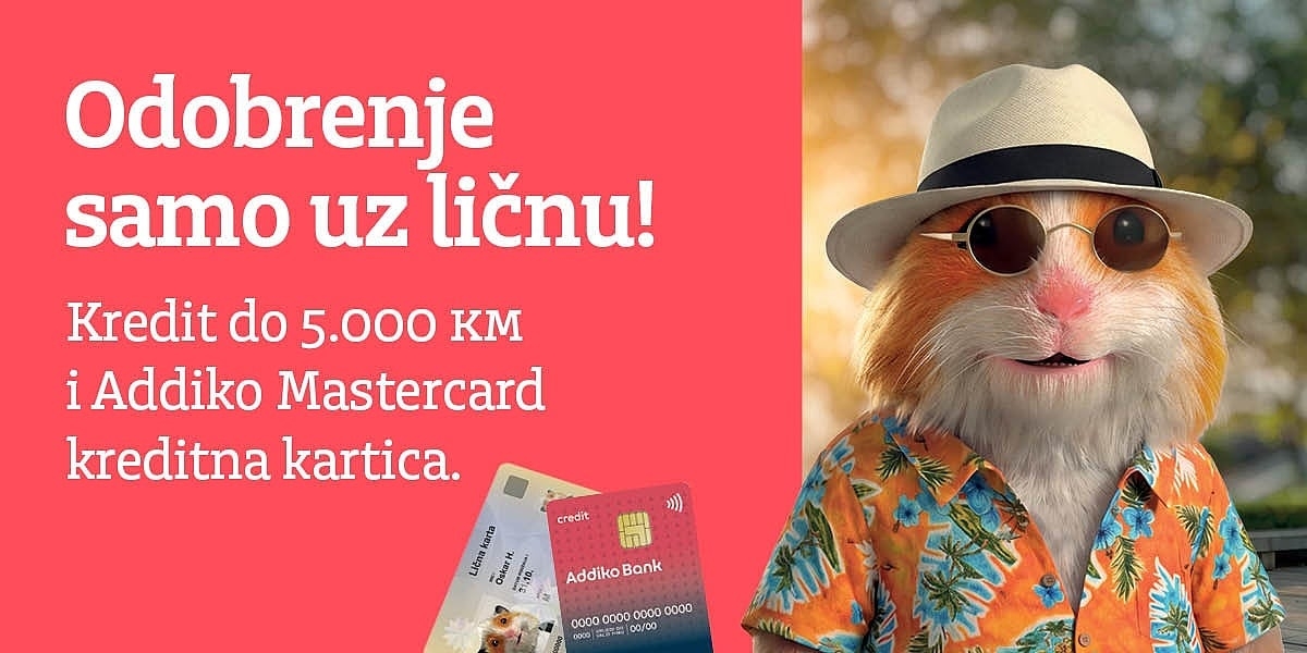 Ljetni planovi bez čekanja uz Addiko Bank d.d. Sarajevo